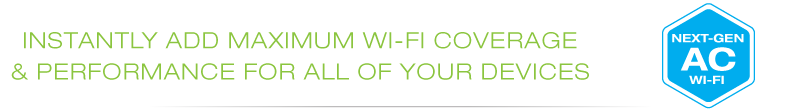 Extend the Range of any Wi-Fi Router by up to 15,000 sq ft